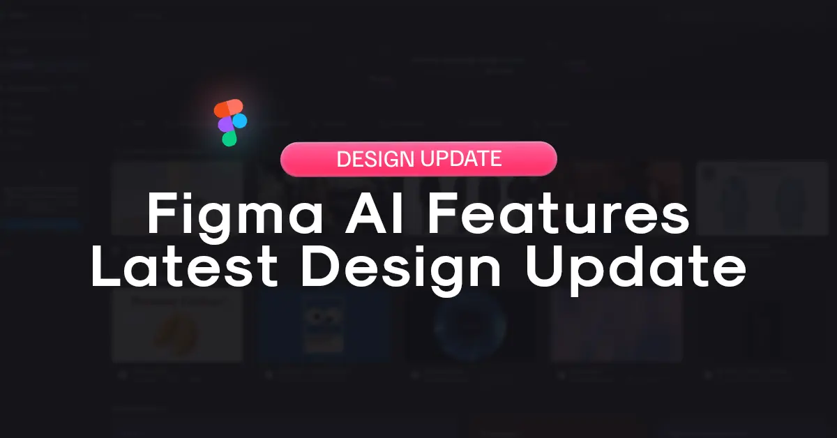 Figma AI Features